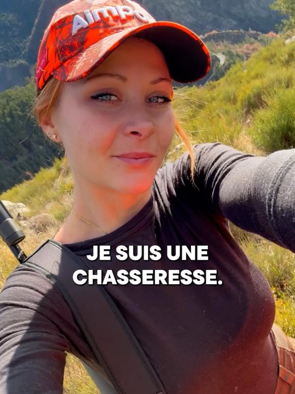 Je suis chasseresse